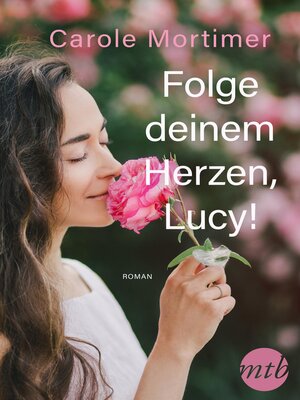 cover image of Folge deinem Herzen, Lucy!
